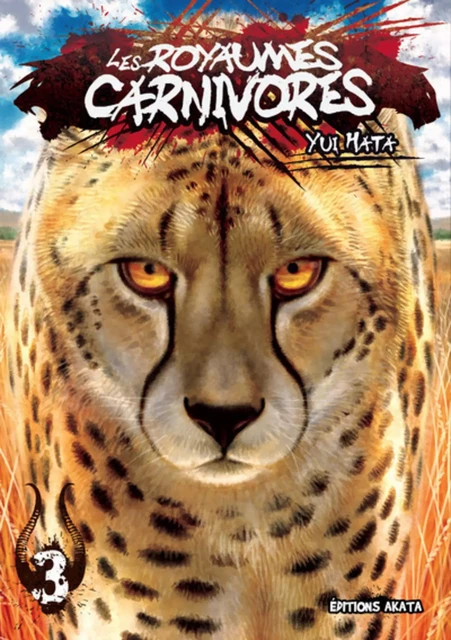 Les Royaumes Carnivores - tome 3 - Yui Hata - Akata