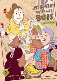 Ma vie dans les bois - tome 2