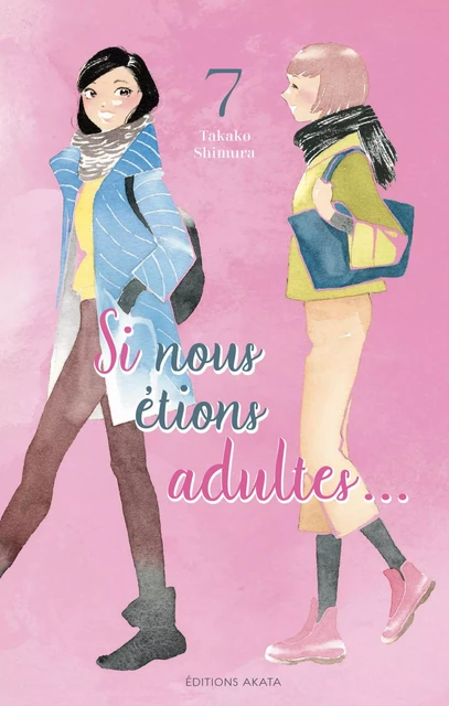 Si nous étions adultes... - Tome 7 - Takako Shimura - Akata