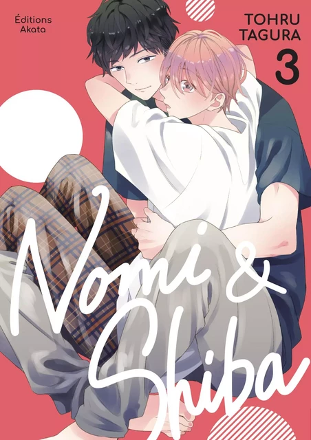 Nomi & Shiba - Tome 3 (VF) - Tohru Tagura - Akata