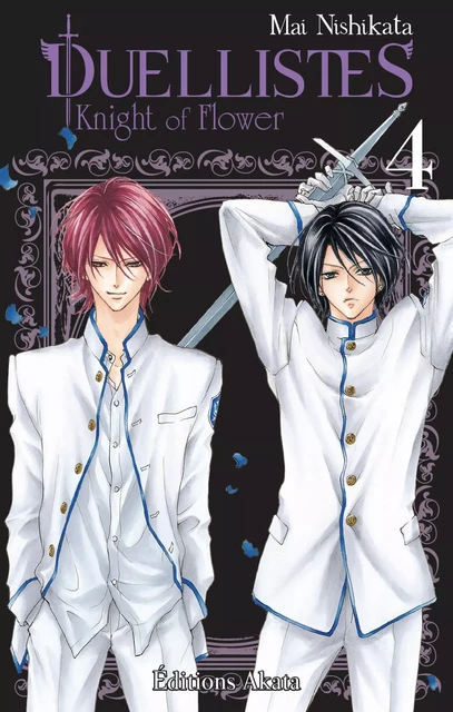 Duellistes, Knight of Flower - tome 4 - Mai Nishikata - Akata