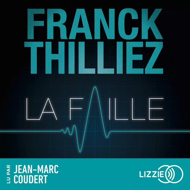 La Faille - Franck Thilliez - Univers Poche