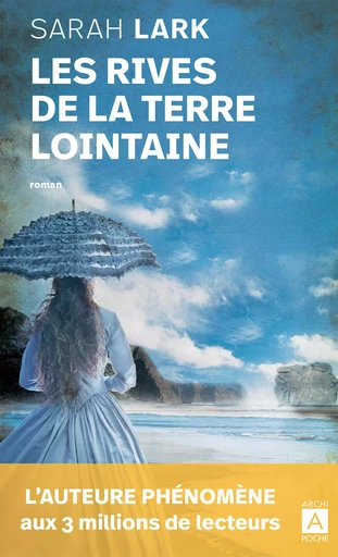 Les rives de la terre lointaine - Sarah Lark - L'Archipel