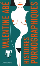 Histoires pornographiques - édition Collector