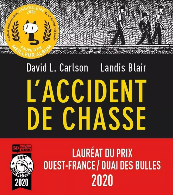 L'Accident de chasse - Fauve d'or 2021 - David L. Carlson - Sonatine