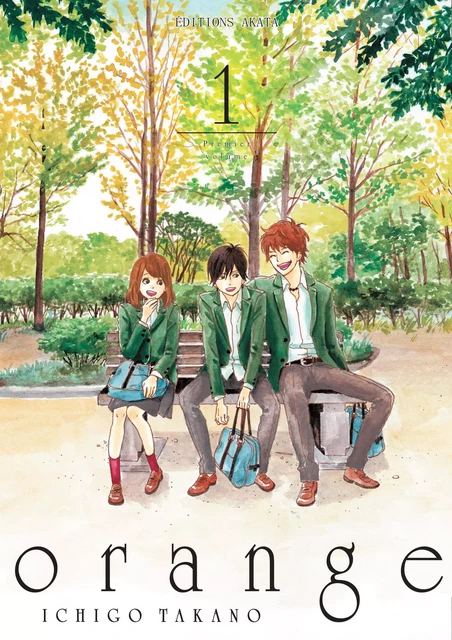 orange - Tome 1 (VF) - Ichigo Takano - Akata