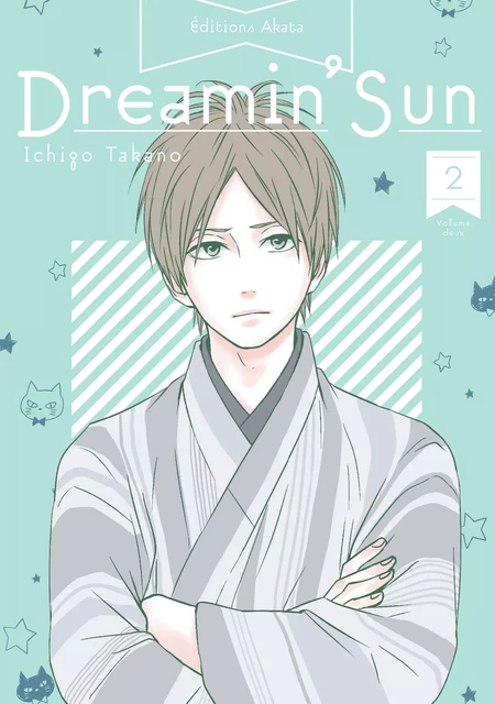 Dreamin' Sun - Nouvelle édition - Tome 2 (VF) - Ichigo Takano - Akata