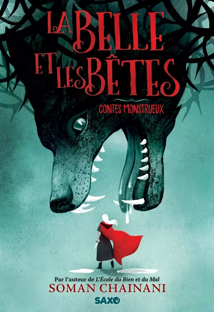 La Belle et les Bêtes (e-book) - Soman Chainani - Eilean Books