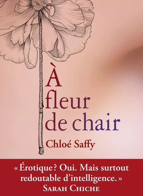 A fleur de chair - Chloé Saffy - Groupe CB