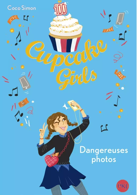 Cupcake Girls - Tome 30 : Photos volées - Coco Simon - Univers Poche