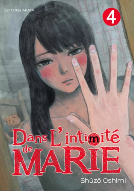 Dans l'intimité de Marie - tome 4 - Shûzô Oshimi - Akata