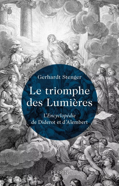 Le Triomphe des Lumières - Gerhardt Stenger - Place des éditeurs