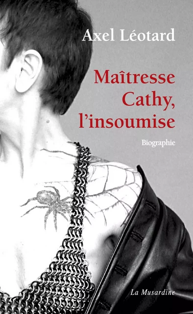 Maîtresse Cathy - Axel Léotard - Groupe CB