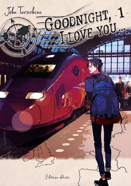 Goodnight, I love you - tome 1 - John Tarachine - Akata