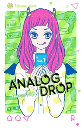 Analog Drop - tome 1