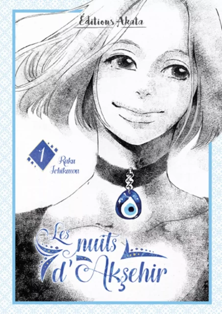 Les nuits d'Aksehir - Tome 1 - Raku Ichikawa - Akata