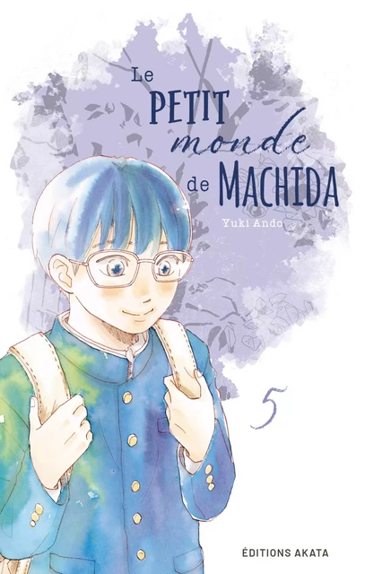 Le petit monde de Machida - Tome 5 - Yuki Ando - Akata