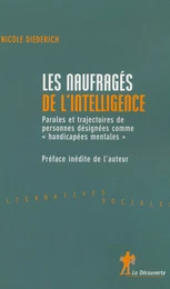 Les naufragés de l'intelligence