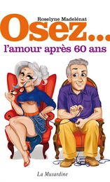 Osez l'amour après 60 ans