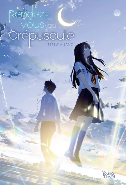 Rendez-vous au crépuscule (Roman) - Tetsuya Sano - Akata