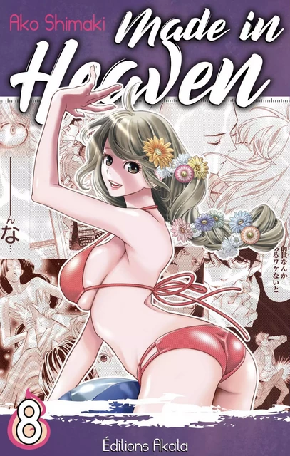 Made in heaven - tome 8 - Ako Shimaki - Akata