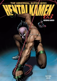 Hentai Kamen, The Abnormal Superhero - Tome 3 (VF)