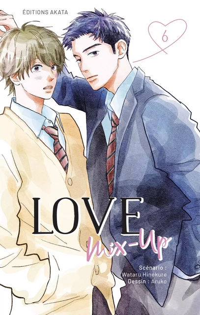 Love Mix-Up - Tome 6 (VF) - Wataru Hinekure - Akata