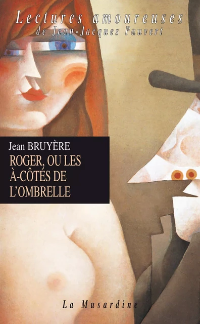 Roger, où les à-côtés de l'ombrelle - Jean Bruyère - Groupe CB