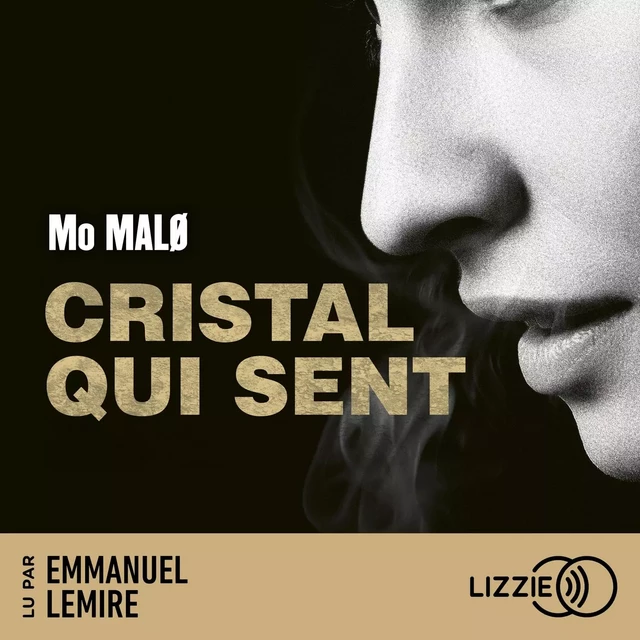 Cristal qui sent - Mo Malo - Univers Poche