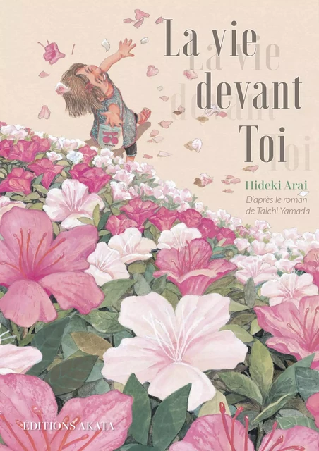 La Vie devant Toi - Hideki Arai - Akata