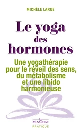 Le Yoga des hormones