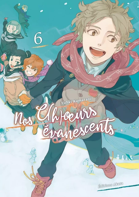 Nos c(h)oeurs évanescents - tome 6 - Yuhki Kamatani - Akata