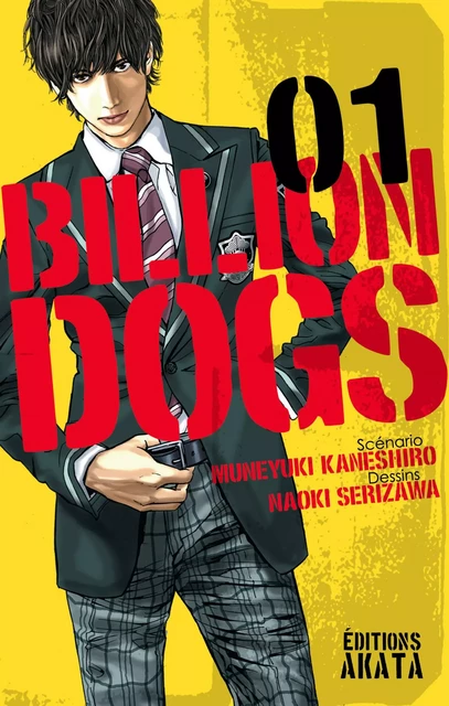 Billion dogs - tome 1 - Muneyuki Kaneshiro, Naoki Serizawa - Akata