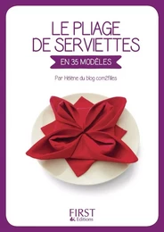 Petit Livre de - Le Pliage de serviettes