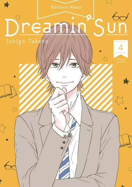 Dreamin' Sun - Nouvelle édition - Tome 4 (VF) - Ichigo Takano - Akata