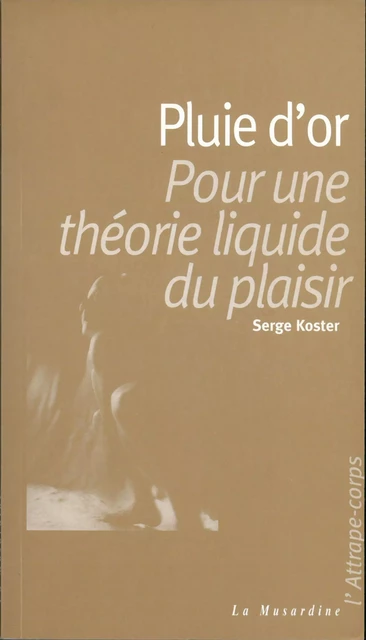 Pluie d'or - Serge Koster - Groupe CB