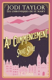 Les chroniques de St Mary - Short Story - Au commencement