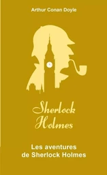 Les Aventures de Sherlock Holmes