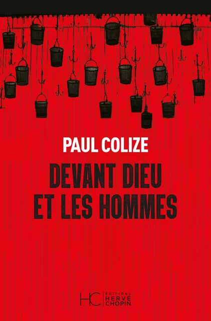 Devant Dieu et les hommes - Paul Colize - HC éditions