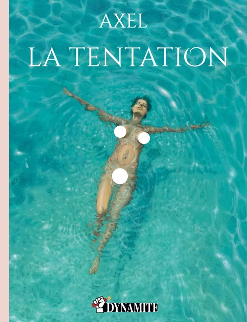 La Tentation -  Axel - Groupe CB