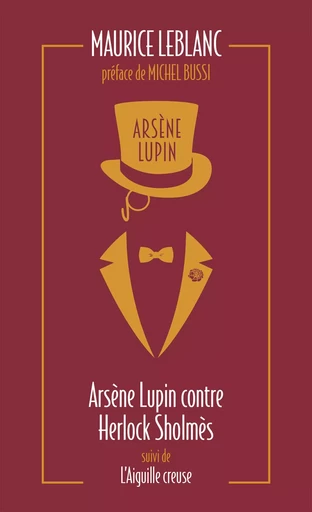 Arsène Lupin contre Herlock Sholmès - Maurice Leblanc - L'Archipel