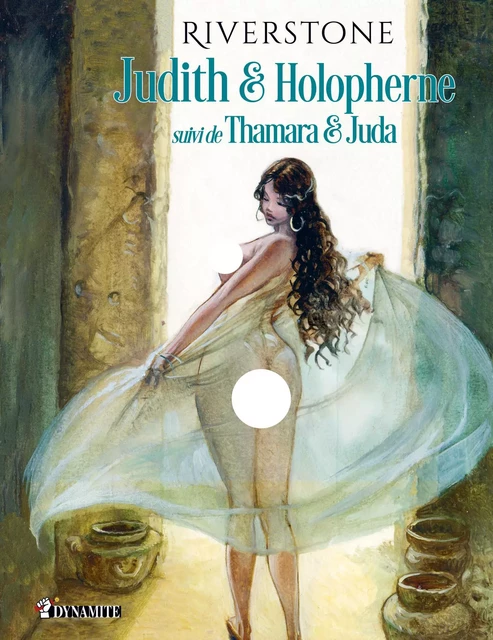 Judith & Holopherne - suivi de Thamara et Juda -  Riverstone - Groupe Musardine