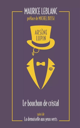 Arsène Lupin. Le bouchon de cristal - Maurice Leblanc - L'Archipel