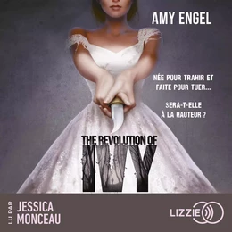 The Revolution of Ivy - The Book of Ivy - Tome 2