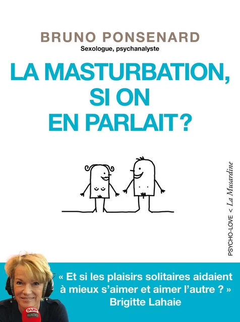 La masturbation, si on en parlait ? - Bruno Ponsenard - Groupe CB