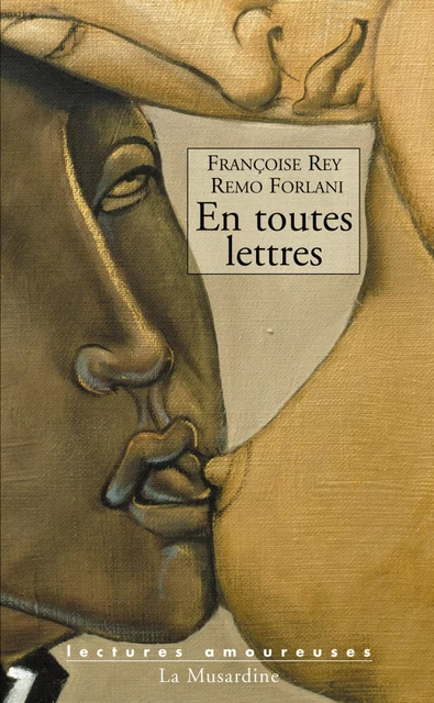 En toutes lettres - Remo Forlani, Françoise Rey - Groupe CB