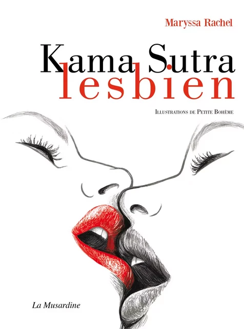 Kama Sutra lesbien - Maryssa Rachel - Groupe CB