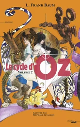 Le Cycle d'Oz - Volume 2