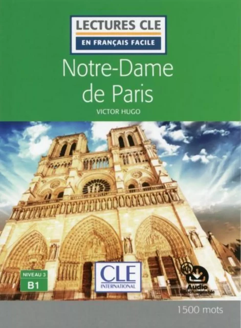 Notre-Dame de Paris - Niveau 3/B1 - Lecture CLE en français facile - Ebook - Victor Hugo - Nathan