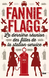 La dernière réunion des filles de la station service